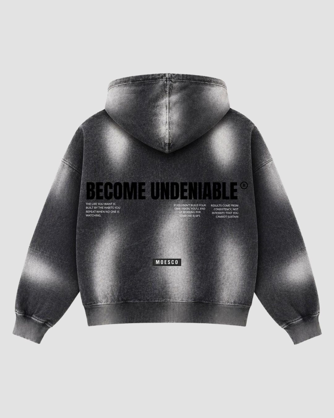 Hoodie Become Undeniable